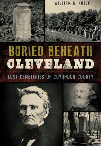 Image for event:  Lost Cemeteries of Cuyahoga County: Strongsville Edition